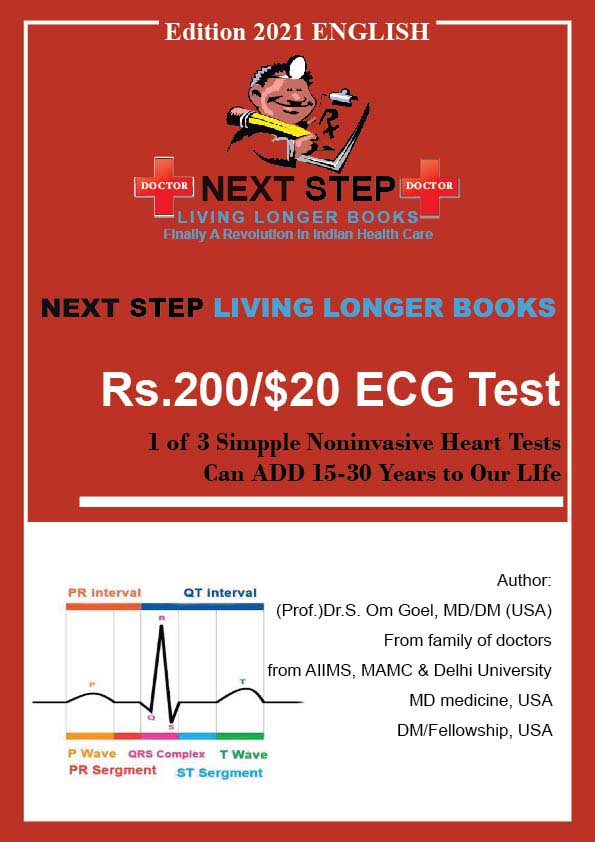 Rs. 200/$20 ECG Test, 1 of 3 Simple Noninvasive Heart Tests, Can Add 15-30 Years to Our Life-English